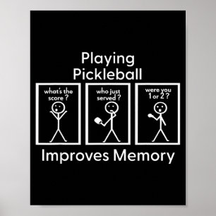 Playing pickleball improves memory pickle ball gam poster