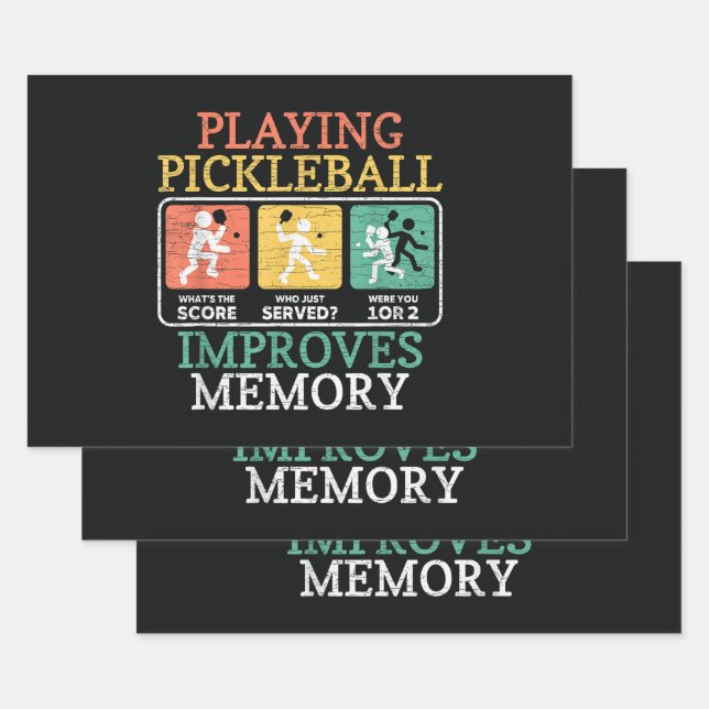 Playing Pickleball Improves Memory  Wrapping Paper Sheet (Set)