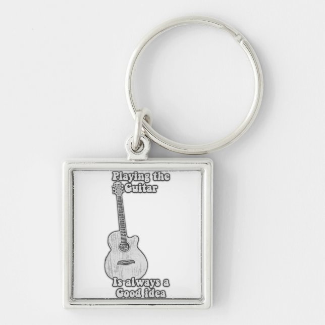 Playing the guitar is always a good idea. B & W Key Ring (Front)