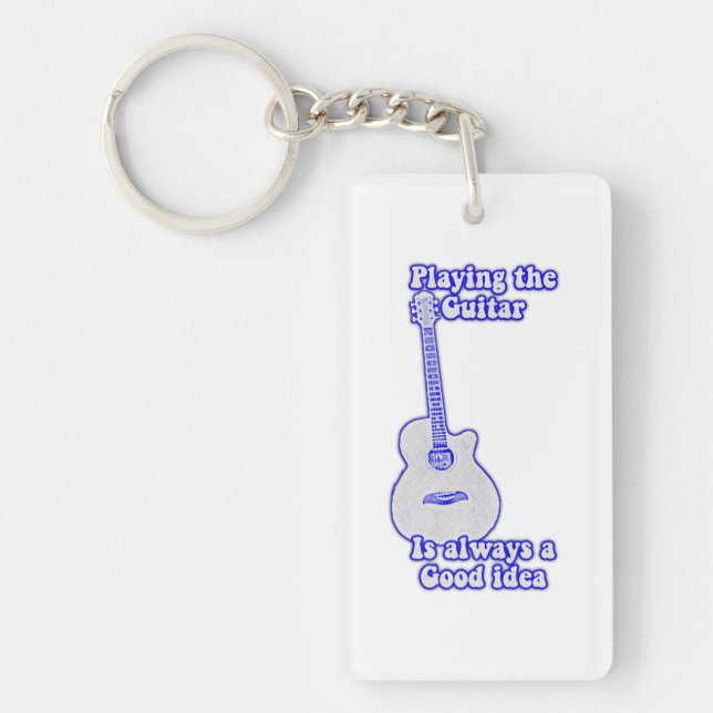Playing the guitar is always a good idea. blue key ring (Front)