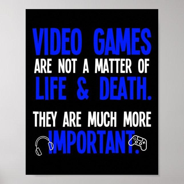 Playing Video Games Funny Pc Console Gamer Geek  Poster (Front)