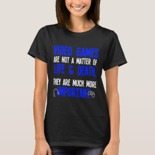 Playing Video Games Funny Pc Console Gamer Geek T-Shirt