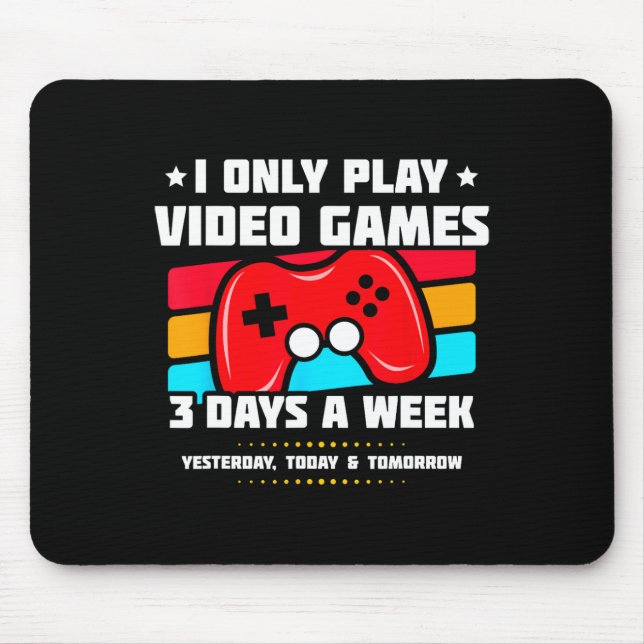 Playing Video Games - Pc Console Gaming - Funny Vi Mouse Mat (Front)