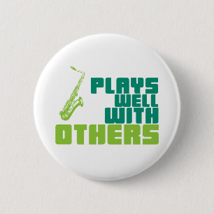 Plays Well With Others 6 Cm Round Badge