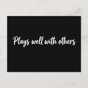 Plays Well With Others Card   Funny Kids Encourage