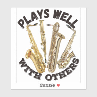 Plays Well With Others - Saxophone
