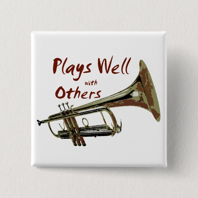 Plays Well with Others/ Trumpet 15 Cm Square Badge (Front)
