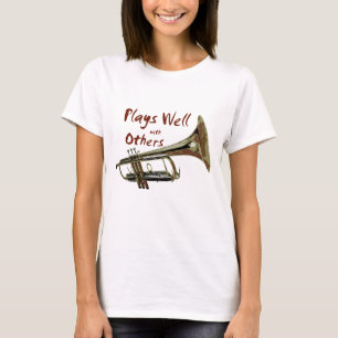 Plays Well with Others/ Trumpet T-Shirt