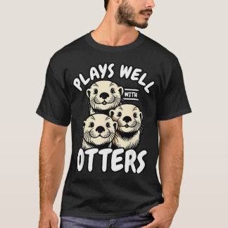 Plays Well With T-Shirt