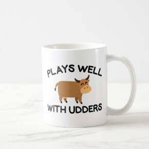 Plays Well With Udders Coffee Mug