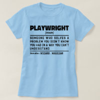 Playwright Noun Funny Theatre Writing Drama Lover