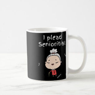 Plead Senioristis. Old Senior Man Woman Aging Alzh Coffee Mug
