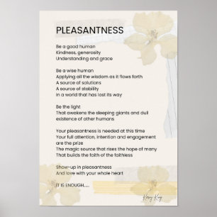 Pleasantness Inspirational Poem Written Word Poster