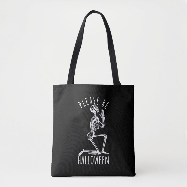 Please Be Halloween Spooky Season Skeleton Tote Bag (Front)