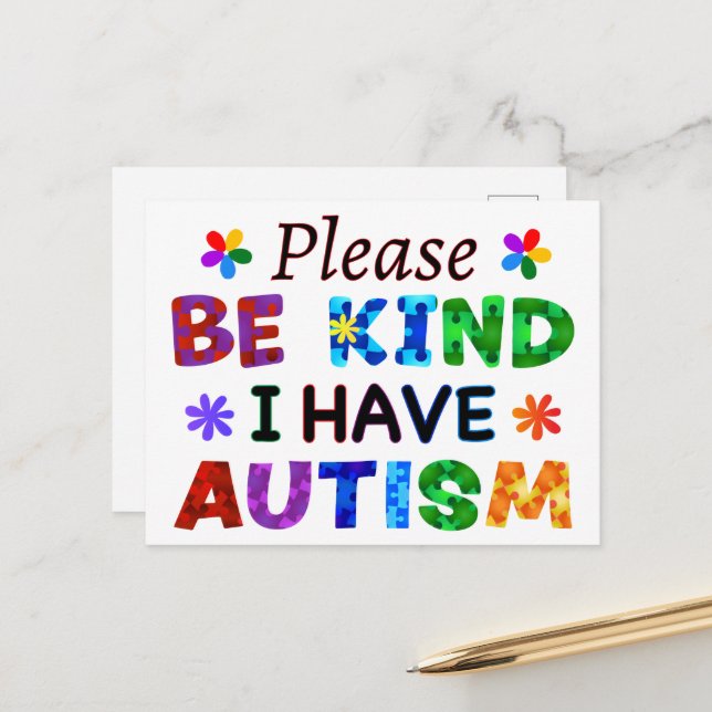 Please Be Kind I Have AUTISM Postcard (Front/Back In Situ)