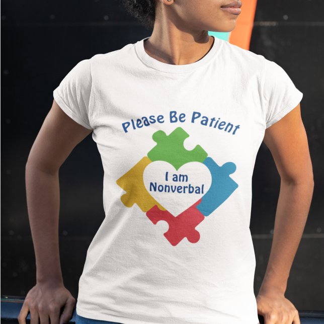 Please Be Patient I Am Nonverbal Autism Mutism T-Shirt (Creator Uploaded)