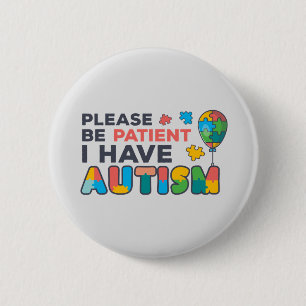 Please Be Patient I Have Autism Multicolor Puzzles 6 Cm Round Badge