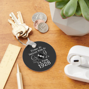 Please Be Patient I'm From 1928 Vintage Birthday Key Ring
