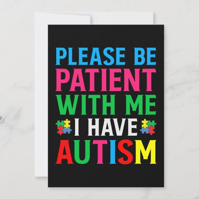 Please Be Patient With Me I Have Autism Save The Date (Front)