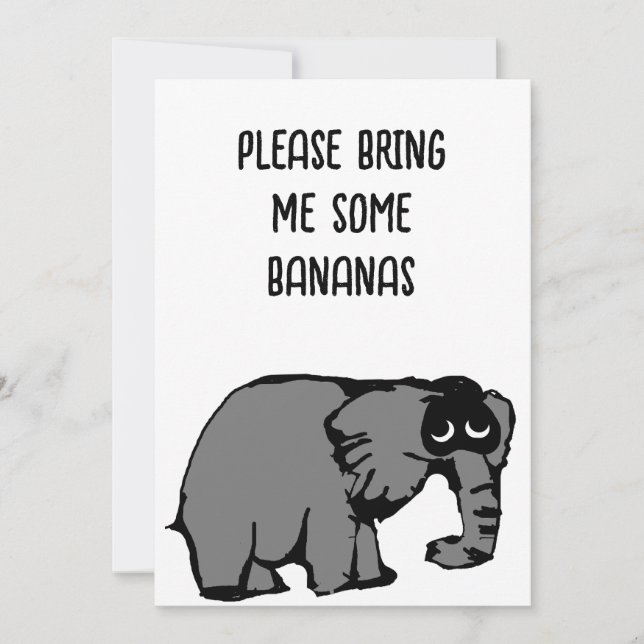 Please Bring Me Some Bananas Invitation (Front)