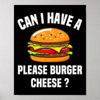 Please Burger Cheese Hamburger Cheese Bbq Funny Sa