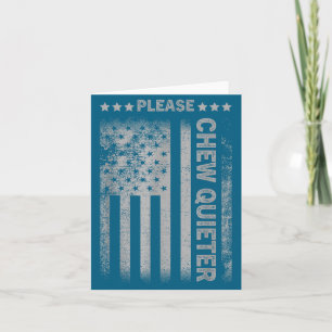 Please Chew Quieter Funny Introvert Usa Flag Vinta Card