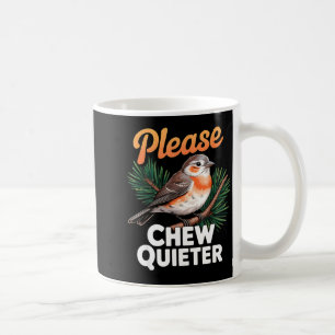 Please Chew Quieter Vintage Bird Groovy Design Coffee Mug