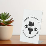 Please close the Lid Dog Funny Toilet  Classic  Pedestal Sign<br><div class="desc">This design may be personalised in the area provided by changing the photo and/or text. Or it can be customised by choosing the click to customise further option and delete or change the colour of the background, add text, change the text colour or style, or delete the text for an...</div>