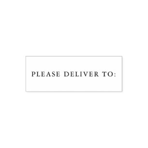 Please Deliver To   Stamp