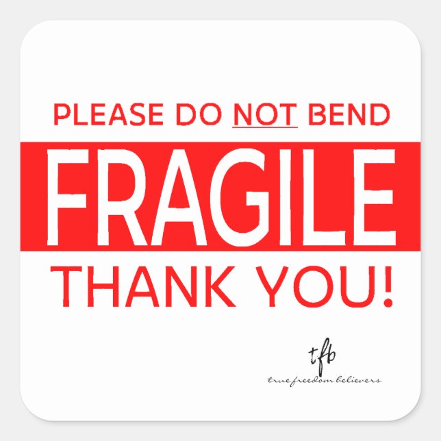 Please Do NOT Bend and Thank You 2 Square Sticker (Front)