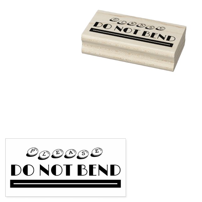 please DO NOT BEND Rubber Stamp (Stamped)