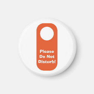 Please Do Not Disturb fridge magnet