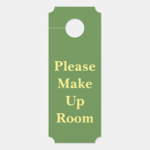Please Do Not Disturb/Please Make Up Room