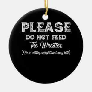 Please Do Not Feed The Wrestler Wrestling Ceramic Tree Decoration