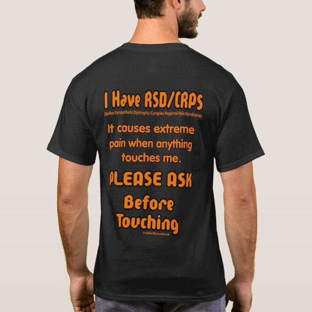 PLEASE DO NOT TOUCH !! ...RSD/CRPS T-Shirt (Back)