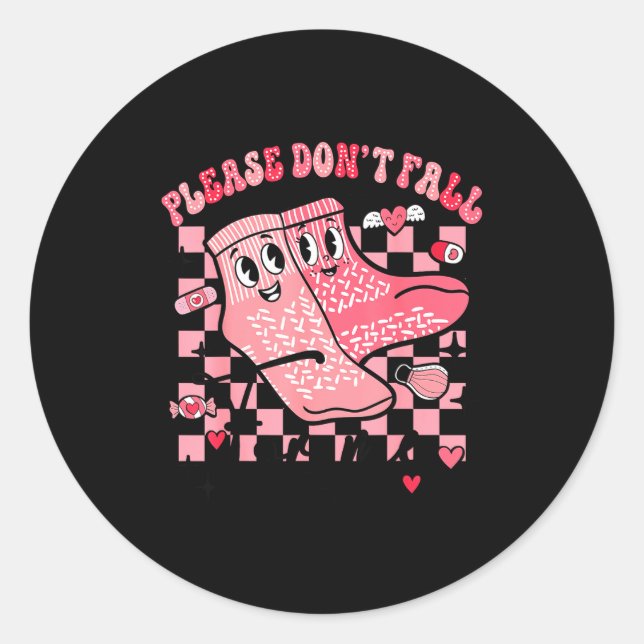 Please Don' Fall Nurse Non Classic Round Sticker (Front)