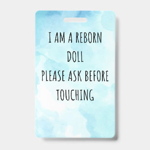 Please Don’t Touch Reborn Doll Car Seat Tag Badge ID Badge