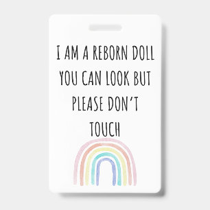 Please Don’t Touch Reborn Doll Car Seat Tag Badge ID Badge