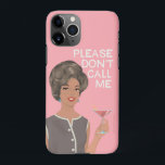 Please don't call me. iPhone 11Pro case<br><div class="desc">Please don't call me.</div>