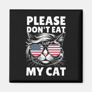 Please Don't Eat My Cat Funny Strange News Funny S Magnet