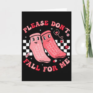 Please Don't Fall For Me Medical Nurse Rr Pct Cna Card
