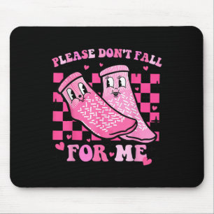 Please Don't Fall For Me Rn Pct Cna Nurse Valentin Mouse Mat