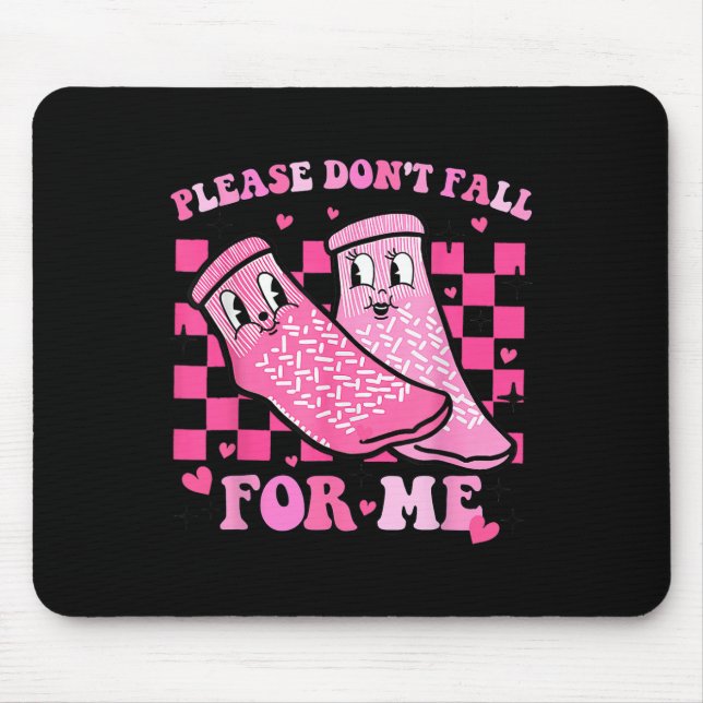Please Don't Fall For Me Rn Pct Cna Nurse Valentin Mouse Mat (Front)