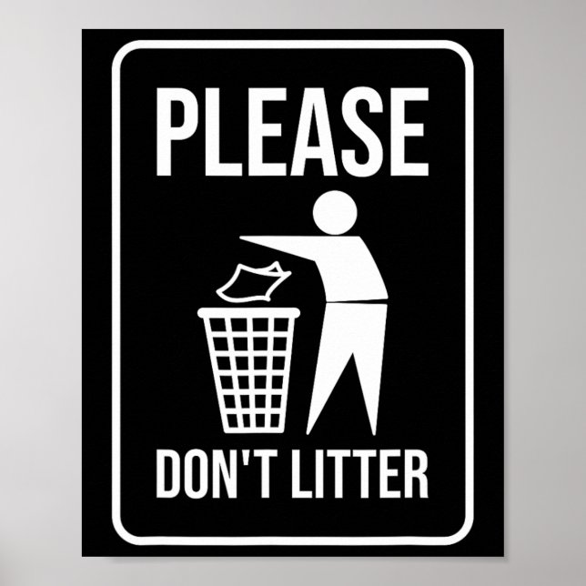 Please Don't Litter Sign Earth Day Recycle  (Front)