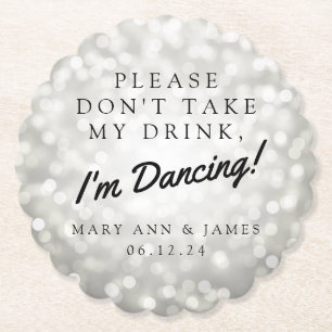 "Please Don't Take My Drink" Wedding Party Silver Paper Coaster
