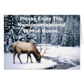 Please Enjoy This Nondenominational Winter Scene.