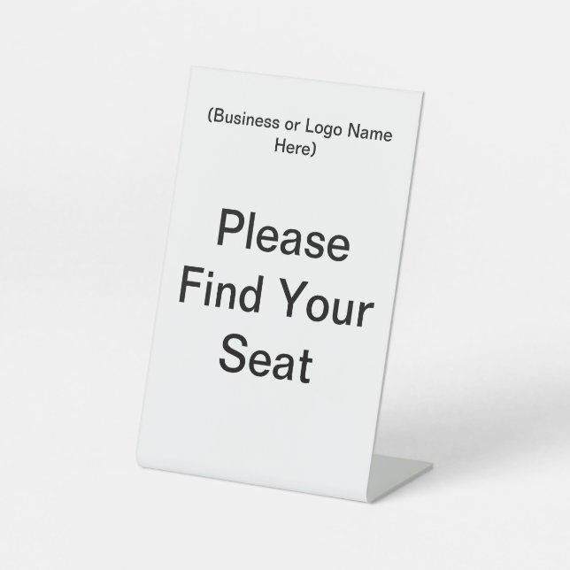 Please Find Your Seat Pedestal Sign (Front)