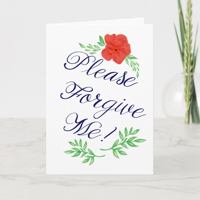 Please Forgive Me Red Flower Blank Greeting Card (Front)