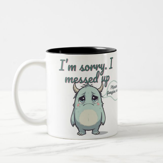 Please Forgive Me – Sad Cute Monster Apology Gift  Two-Tone Coffee Mug (Left)