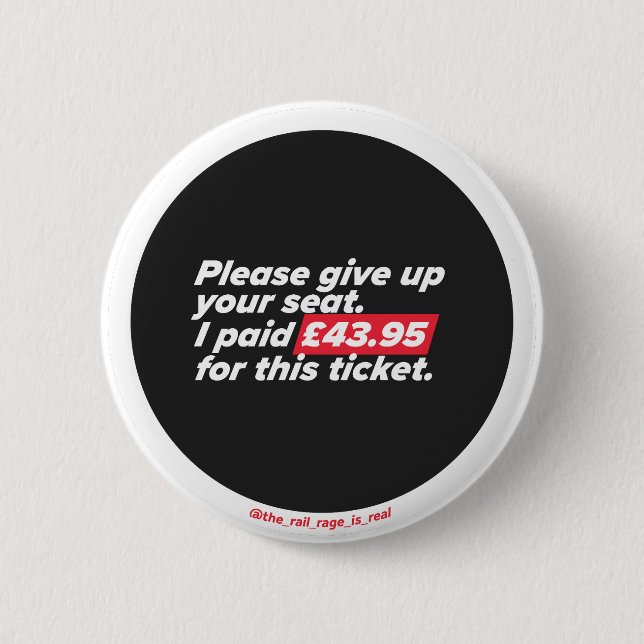 Please Give Up Your Seat - badge (Front)
